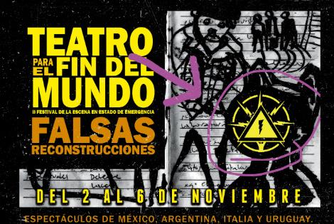 Una nueva edición de Teatro para el Fin del Mundo del 2 al 6 de noviembre en el 