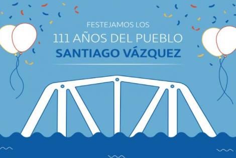 111 años del pueblo Santiago Vázquez