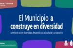 El Municipio a construye diversidad